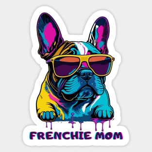 French Bulldog Frenchie Dog Mom Mother's Day Gift Sticker